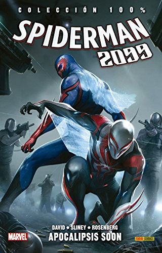 Spiderman 2099 6. Apocalipsis Soon