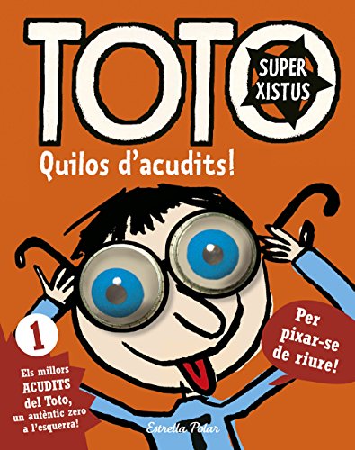 Toto Superxistus. Quilos d'acudits: 1 Els millors ACUDITS del Toto, un autèntic zero a lesquerra!