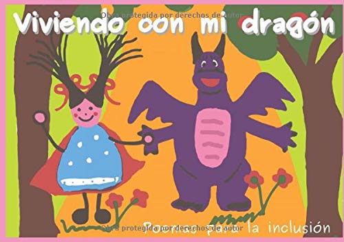 Viviendo con mi dragón: Poemas para la inclusión