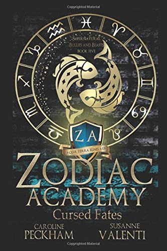 Zodiac Academy 5: Cursed Fates: An Academy Bully Romance (Supernatural Bullies and Beasts)