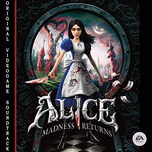 Alice: Madness Returns (Original Videogame Soundtrack)