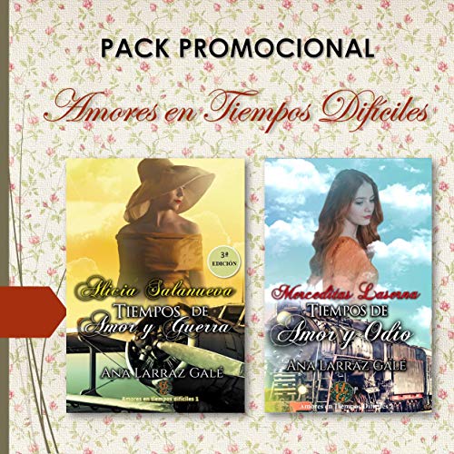 Amores en tiempos difíciles: Alicia Salanueva y Merceditas Laserna: Pack Promocional