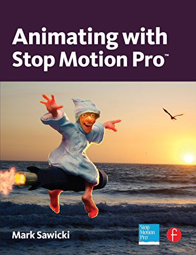 Animating with Stop Motion Pro (English Edition)