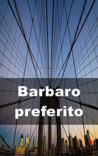 Barbaro preferito (Irish Edition)