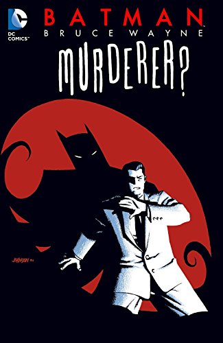 Batman: Bruce Wayne Murderer TP (New Edition)