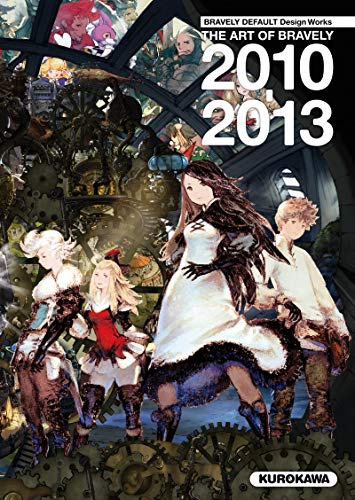 Bravely default design works : The art of Bravely 2010-2013