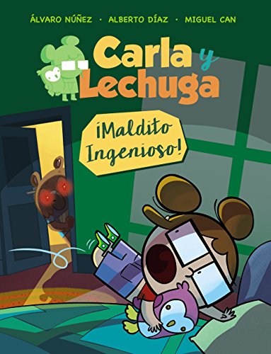 Carla y Lechuga 1. ¡Maldito Ingenioso! (LITERATURA INFANTIL (6-11 años) - Lechuza Detective)