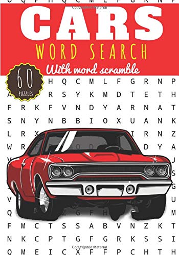 Cars Word Search: Car Lover word search | Practice Workbook For Adults and Kids | 60 puzzles with word scramble | Find more than 400 words on Cars ... | Challenging Word Puzzle, Large Print.