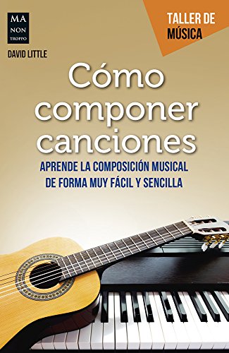 Cómo componer canciones (Taller de música)