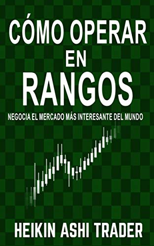 Cómo Operar en Rangos: Negocia el Mercado más Interesante del Mundo