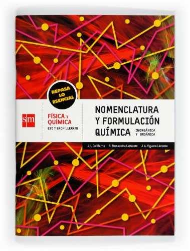 Cuaderno de nomenclatura y formulación química. ESO y Bachillerato. Repasa lo esencial - 9788467550153