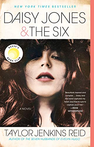 Daisy Jones And The Six: A Novel