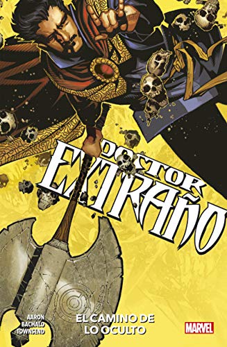 Doctor Extraño 1. El camino de lo oculto