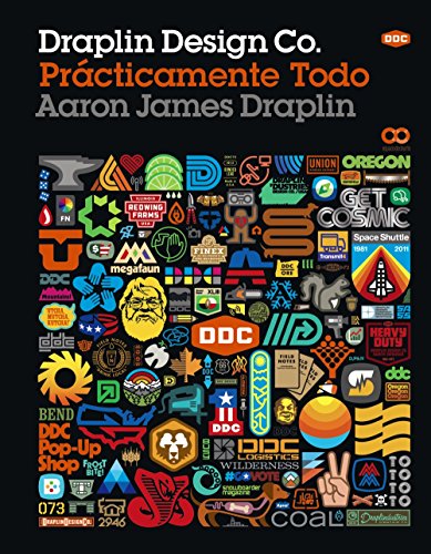 Draplin Design Co.: Prácticamente todo (Espacio De Diseño)