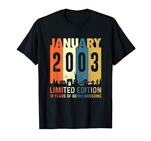 Edición limitada para 18 años, nacido en Enero 2003 Camiseta