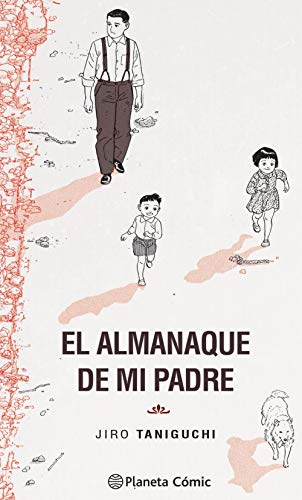 El almanaque de mi padre (Trazado) (Manga: Biblioteca Taniguchi)