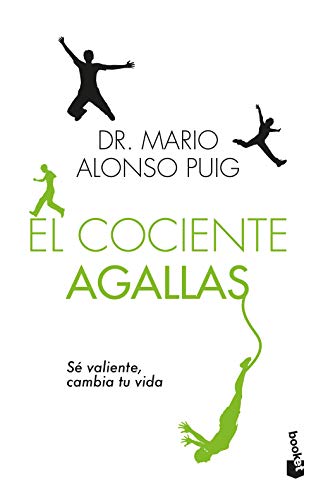 El cociente agallas: Sé valiente, cambia tu vida (Prácticos)