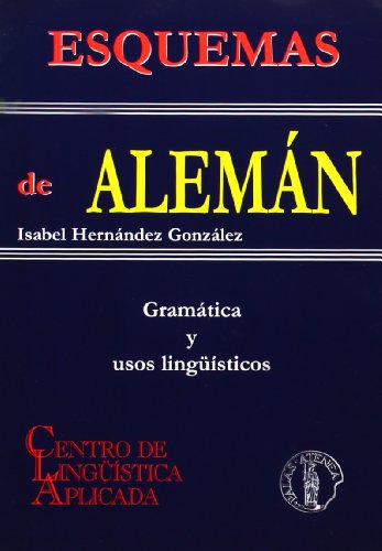 Esquemas de alemán : gramática y usos lingüísticos