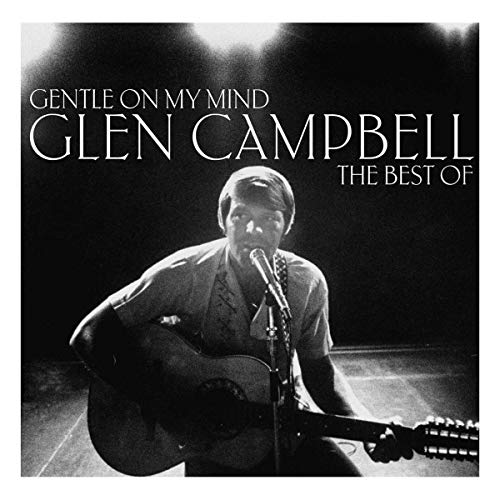 Gentle On My Mind: The Best Of [Vinilo]