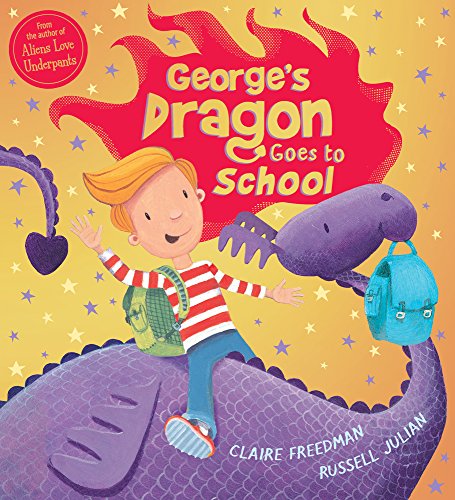 George's Dragon Goes To School (Georges Dragon 2)