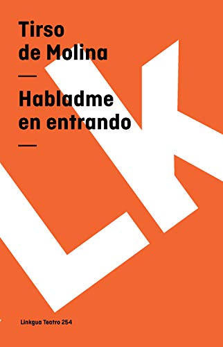 Habladme en entrando (Teatro nº 254)