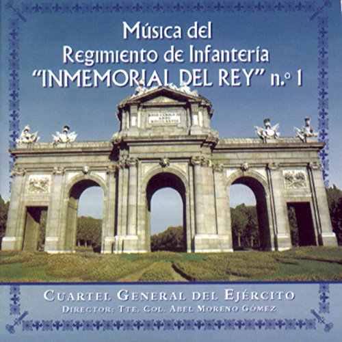 Himno del Regimiento Inmemorial del Rey No. 1