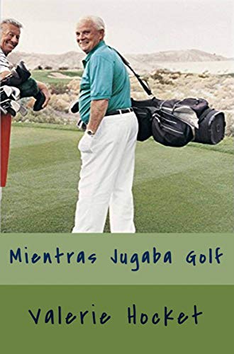 Mientras jugaba golf: Un hombre reflexiona sobre su vida mientras juega golf con sus amigos