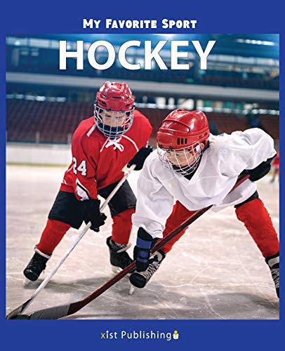 My Favorite Sport: Hockey (English Edition)