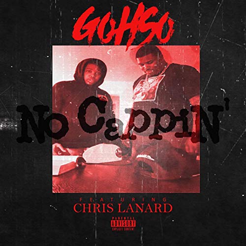 No Cappin' (feat. Chris Lanard) [Explicit]