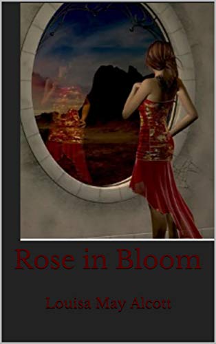 Rose in Bloom : Rose in Bloom (English Edition)