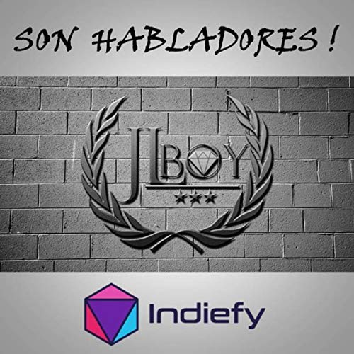 Son Habladores [Explicit]