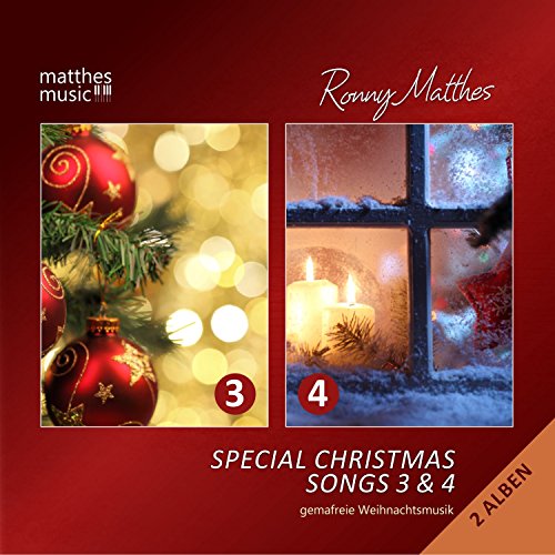 Special Christmas Songs, Vol. 3 & 4 - Gemafreie Weihnachtsmusik (deutsche & englische Weihnachtslieder)