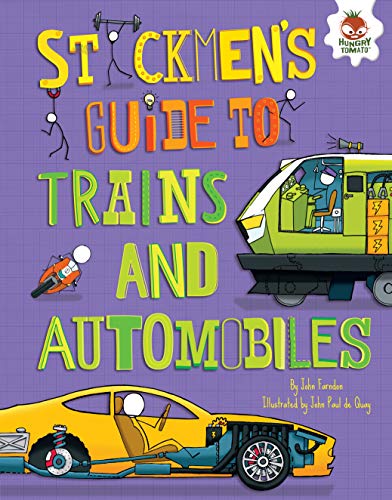 Stickmen's Guide to Trains and Automobiles (Stickmen's Guides to How Everything Works) (English Edition)