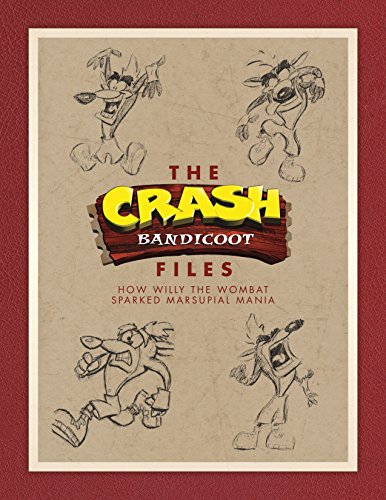 The Crash Bandicoot Files: How Willy the Wombat Sparked Marsupial Mania (English Edition)