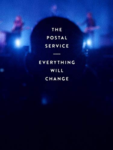 The Postal Service - Everything Will Change