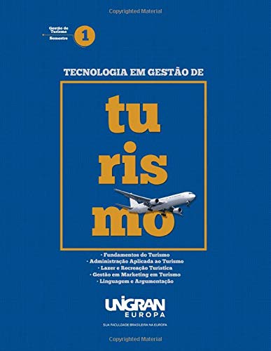 Turismo 1: Unigran Europa 2019