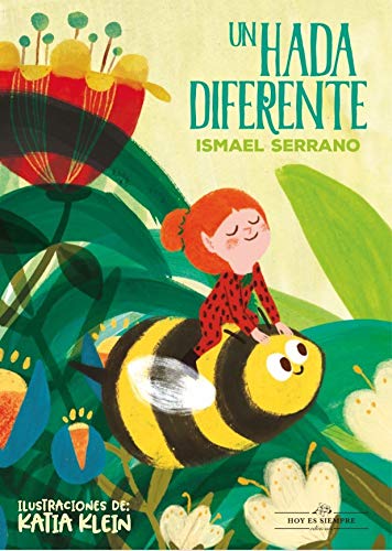 Un hada diferente: 1 (Colección Infantil)