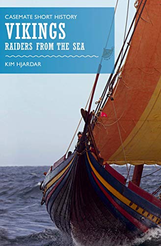 Vikings: Raiders from the Sea (Casemate Short History) (English Edition)