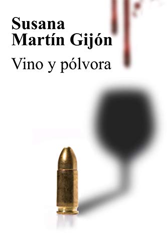 Vino y pólvora (Saga del Trébol nº 3)