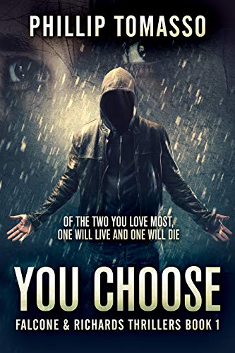 You Choose (Falcone & Richards Thrillers Book 1) (English Edition)