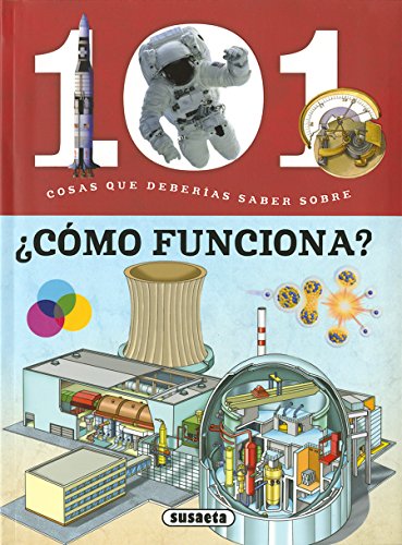 101 Cosas que deberías saber sobre ¿Cómo funciona?