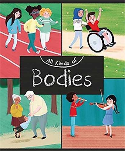 All Kinds of Bodies (All Kinds of People)