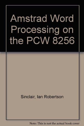 Amstrad Word Processing on the PCW 8256