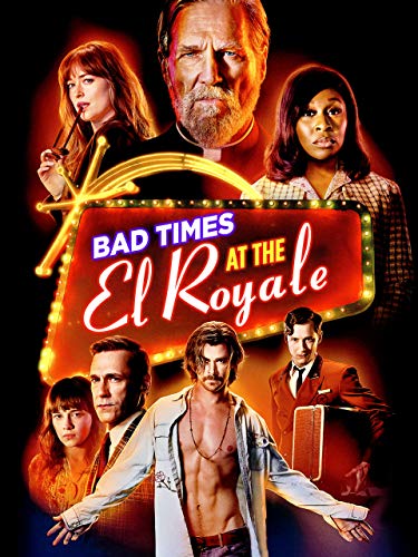 Bad Times at The El Royale