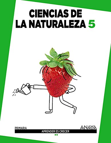 Ciencias De La Naturaleza 5 (Aprender es crecer)