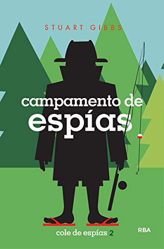 cole de espías 2. Campamento de espías (FICCIÓN JUVENIL)