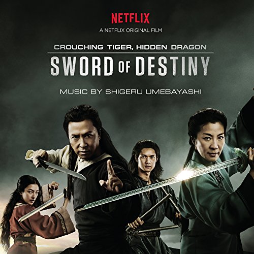 Crouching Tiger, Hidden Dragon: Sword Of Destiny