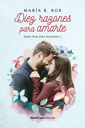 Diez razones para amarte