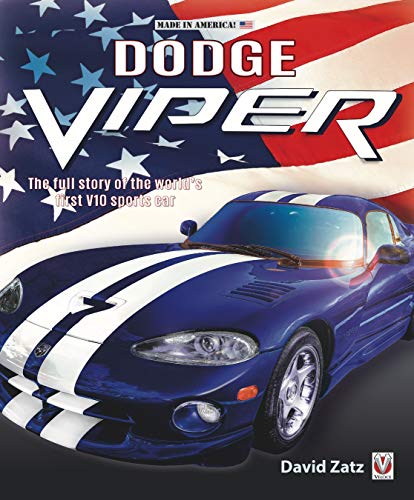 Dodge Viper: The full story of the world's first V-10 Sports car