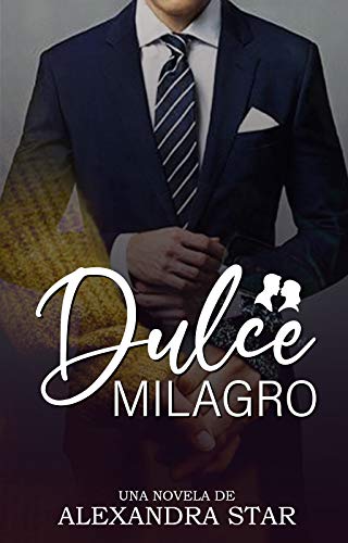 Dulce milagro